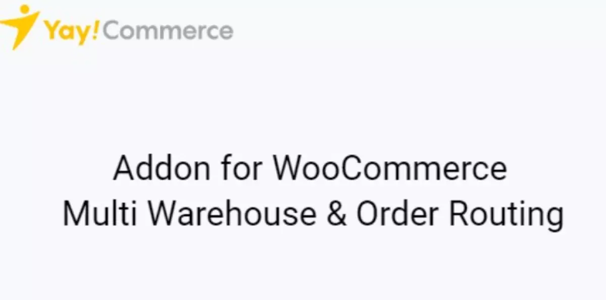 YayMail Addon for WooCommerce Multi Warehouse &amp; Order Routing