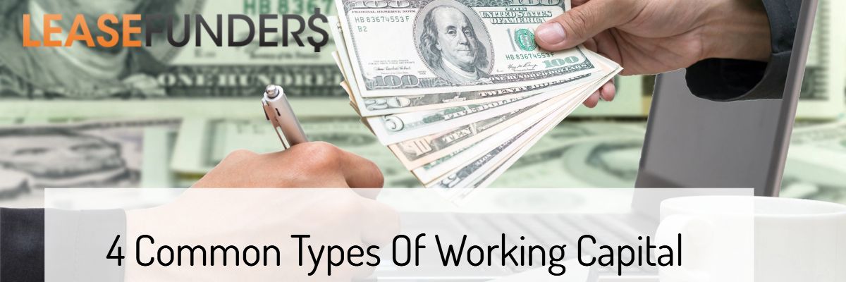 4 Common Types Of Working Capital