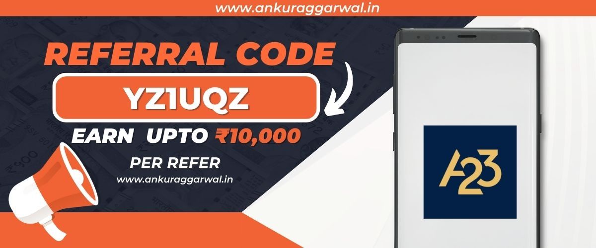 A23 Referral Code