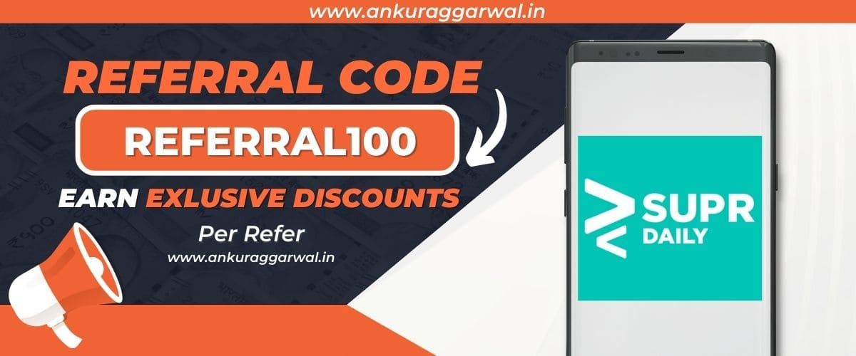 Supr Daily Referral Code