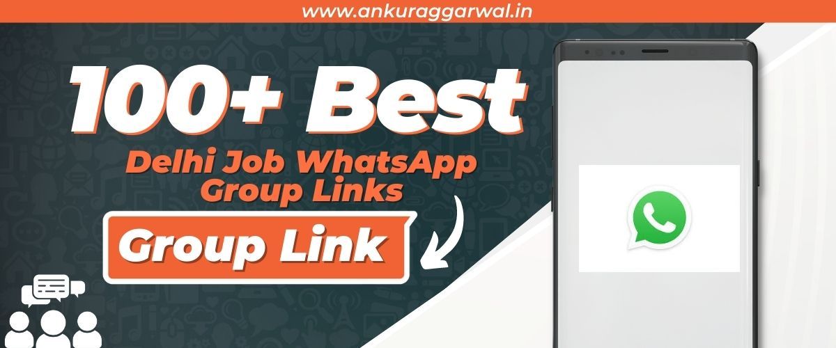Delhi Job WhatsApp Group Links