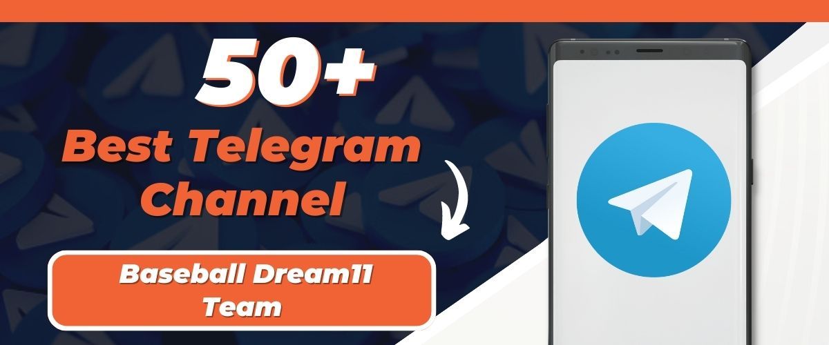Baseball Dream11 Team Telegram Channel