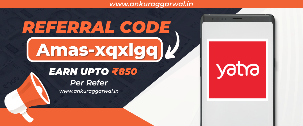 Yatra Referral Code