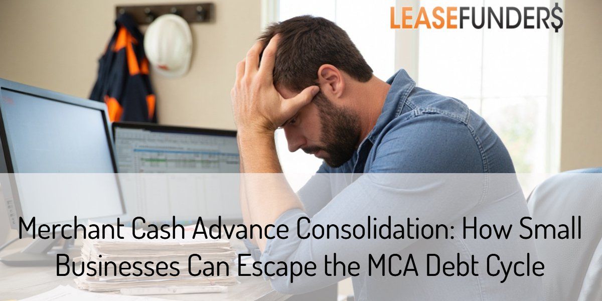 Merchant Cash Advance Consolidation Explained cover