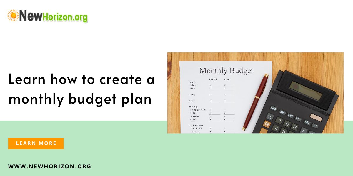 how to create a monthly budget plan