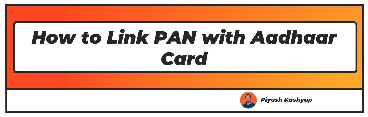 How to Link PAN with Aadhaar Card
