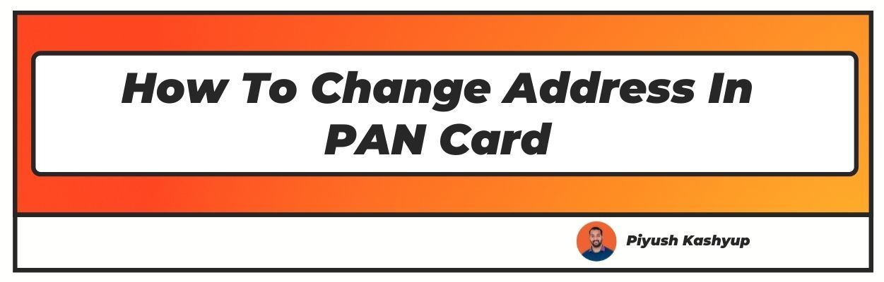 How To Change Address In Pan Card
