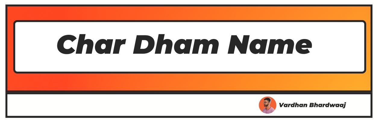 Char Dham Name