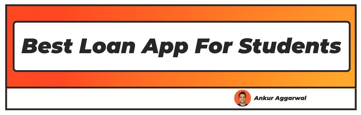 best loan app for students