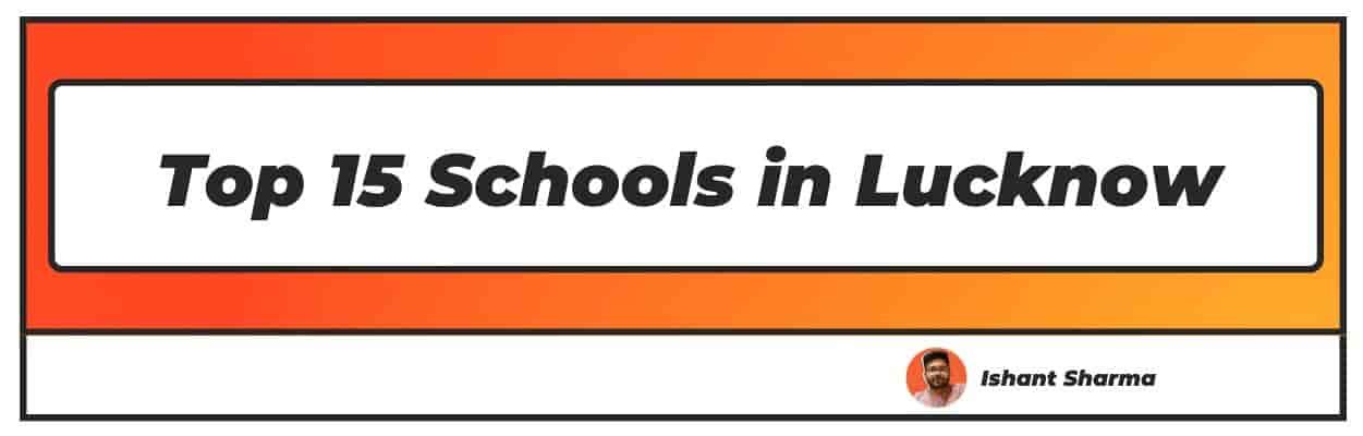 top 15 schools in lucknow