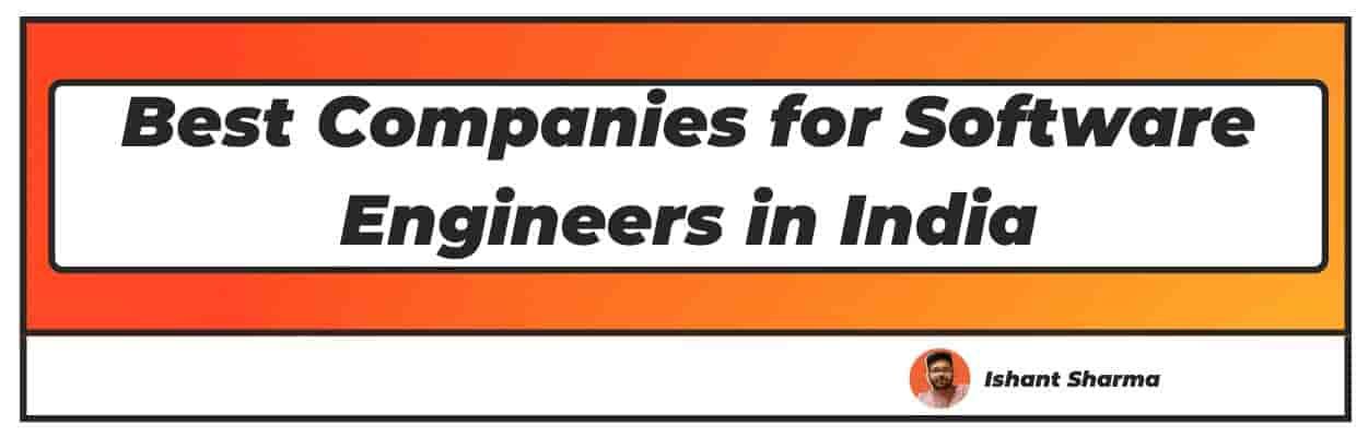 best companies for software engineers in india