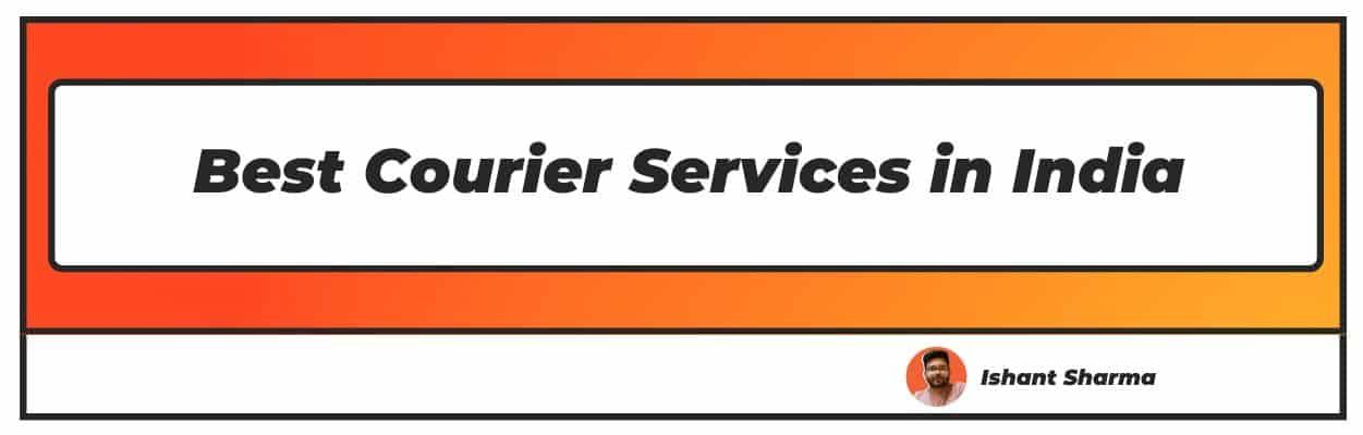 Best Courier Services in India