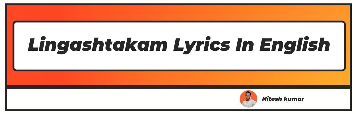 Lingashtakam Lyrics In English