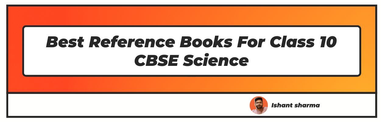 best reference books for class 10 cbse science