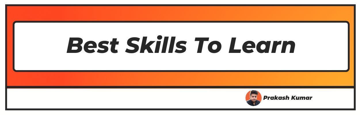Best Skills to Learn