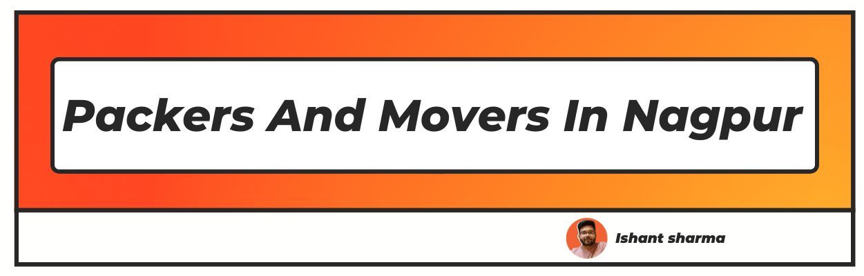 Packers And Movers In Nagpu
