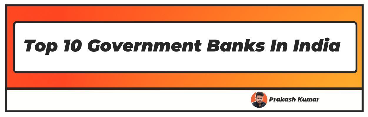top 10 government banks in india 2022
