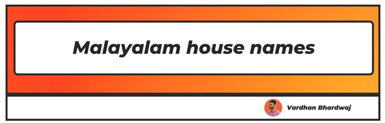 Malayalam House Names Christian