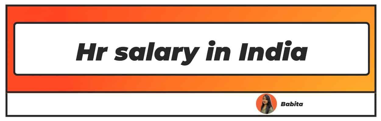 Hr salary in india