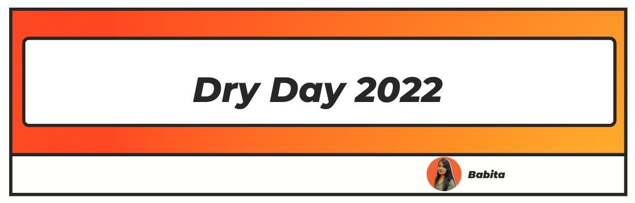 Dry day 2022