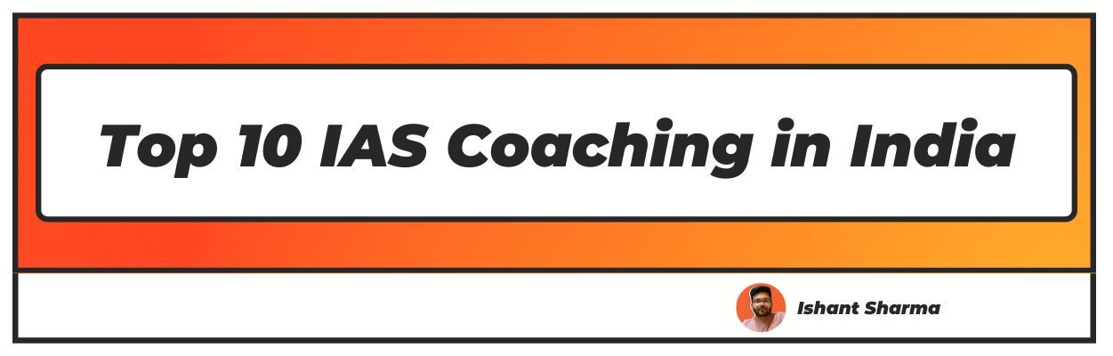 top 10 ias coaching in india