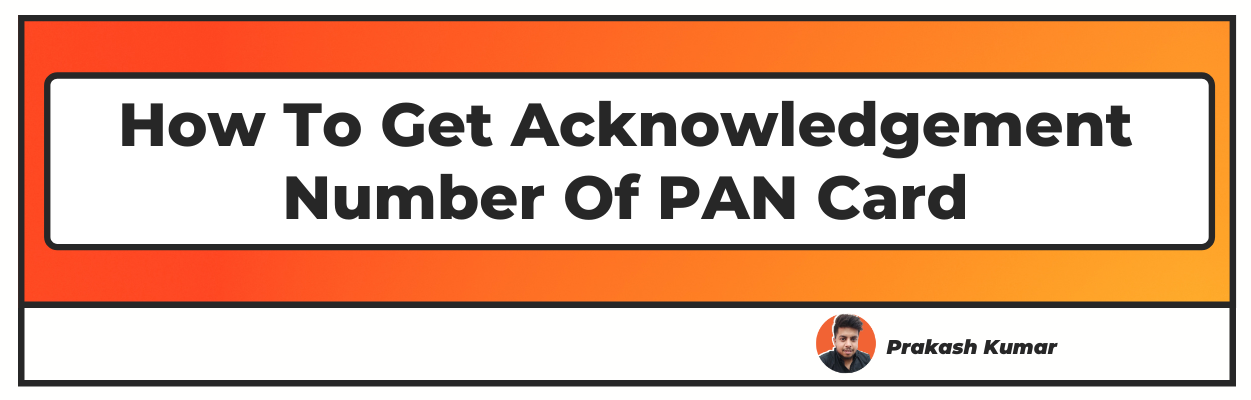 get-acknowledgement-number-of-pan-card-check-track-status