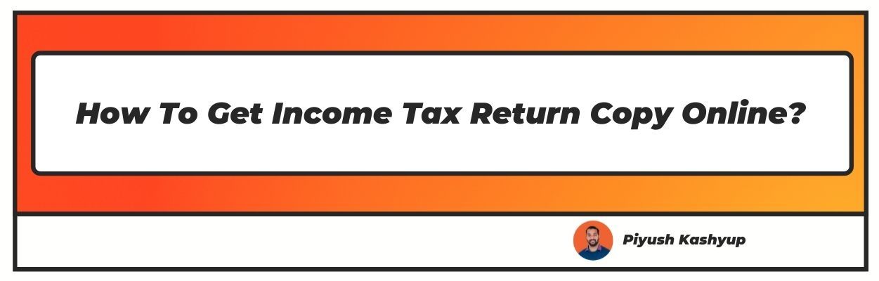 how-to-get-income-tax-return-copy-online
