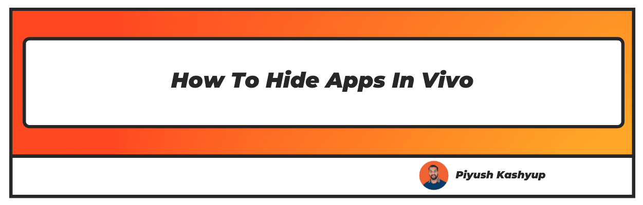 How To Hide Apps In Vivo