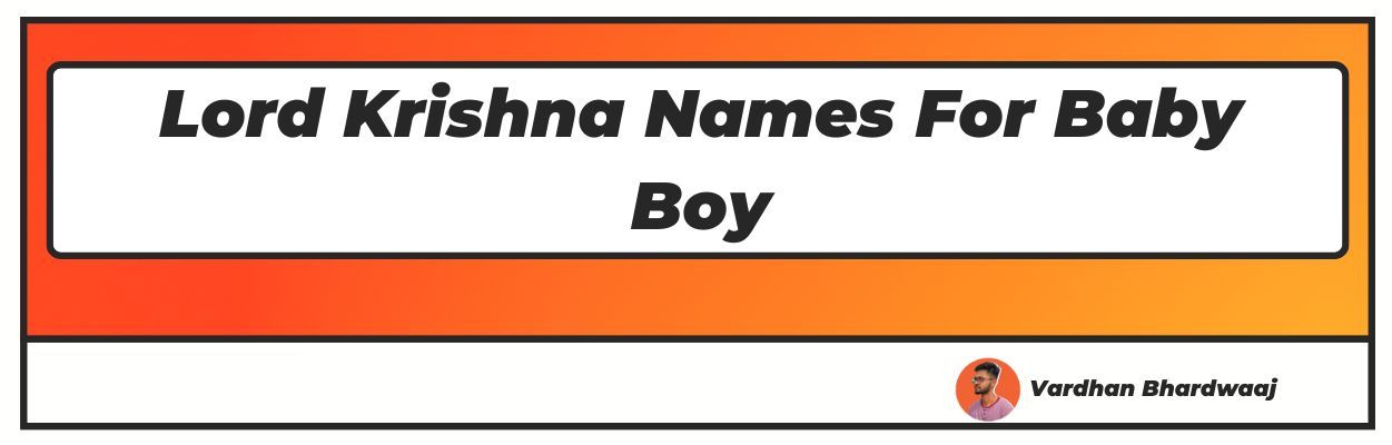 Lord Krishna Names For Baby Boy