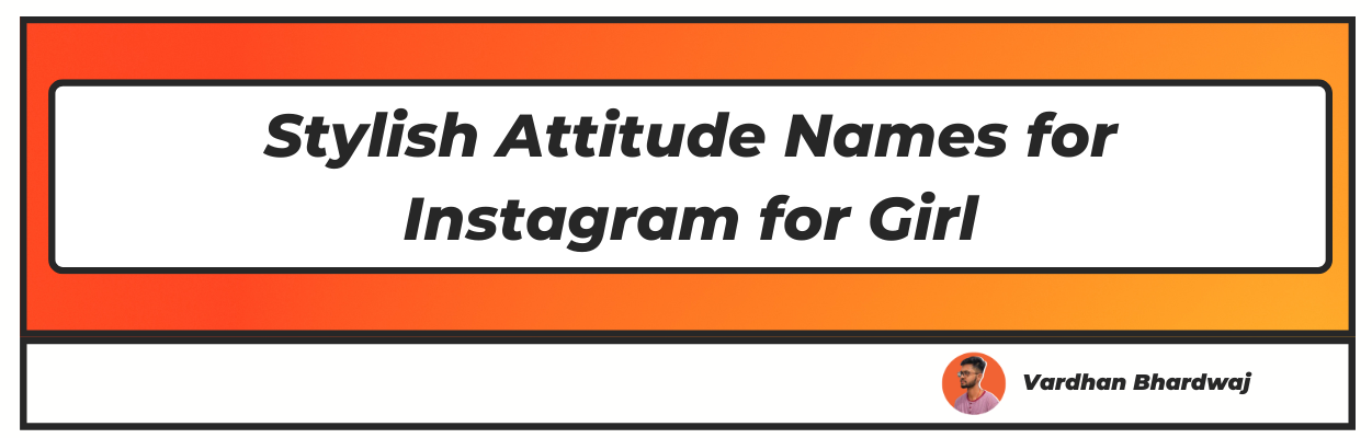 attitude-names-for-instagram-for-boy-attitude-names-for-instagram