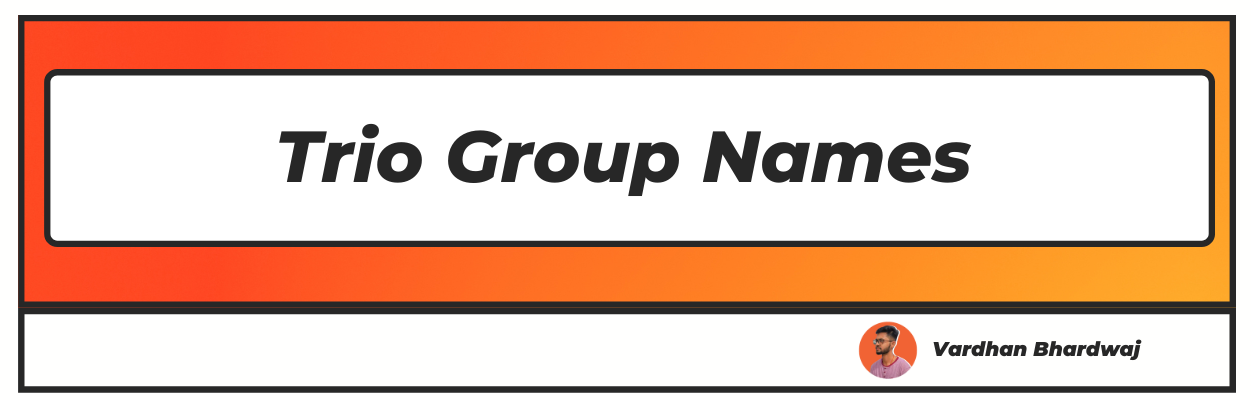 80-fun-and-creative-trio-group-names-for-three-friends