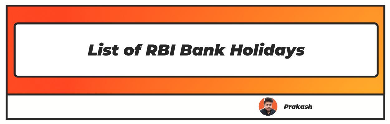 List of RBI bank Holidays
