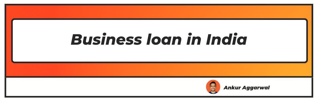 business loan in india