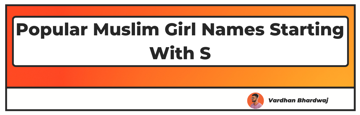 Muslim Girl Names Starting With S