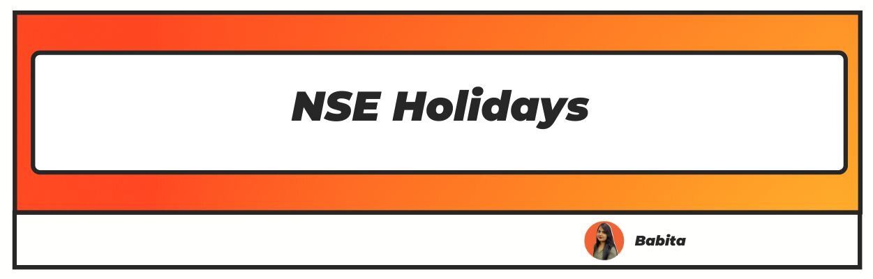 NSE Holidays