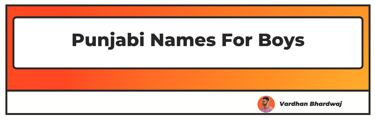 100-punjabi-names-for-boys-with-meaning-upd-2024