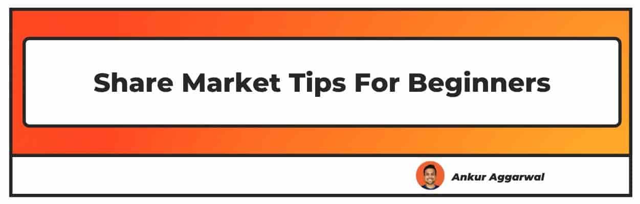 Share Market Tips For Beginners