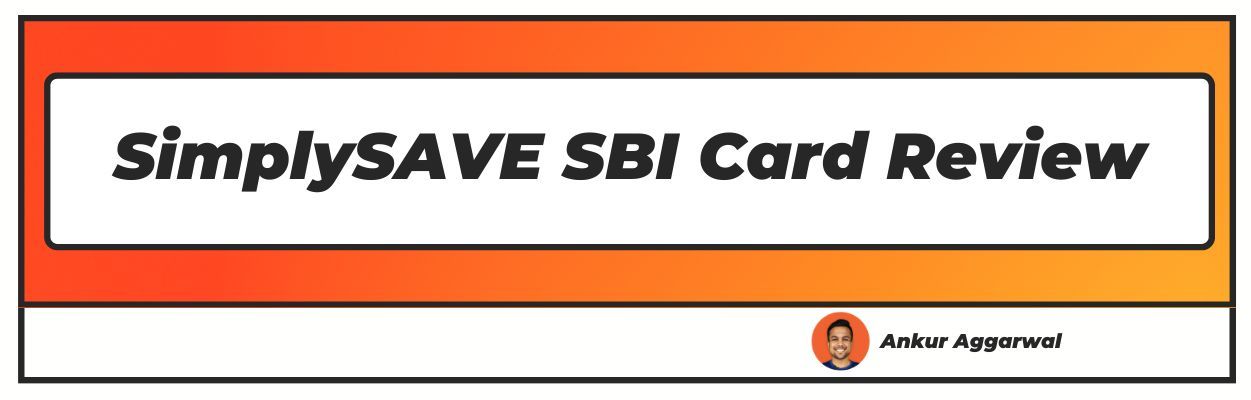 sbi-simply-save-credit-card-review-updated