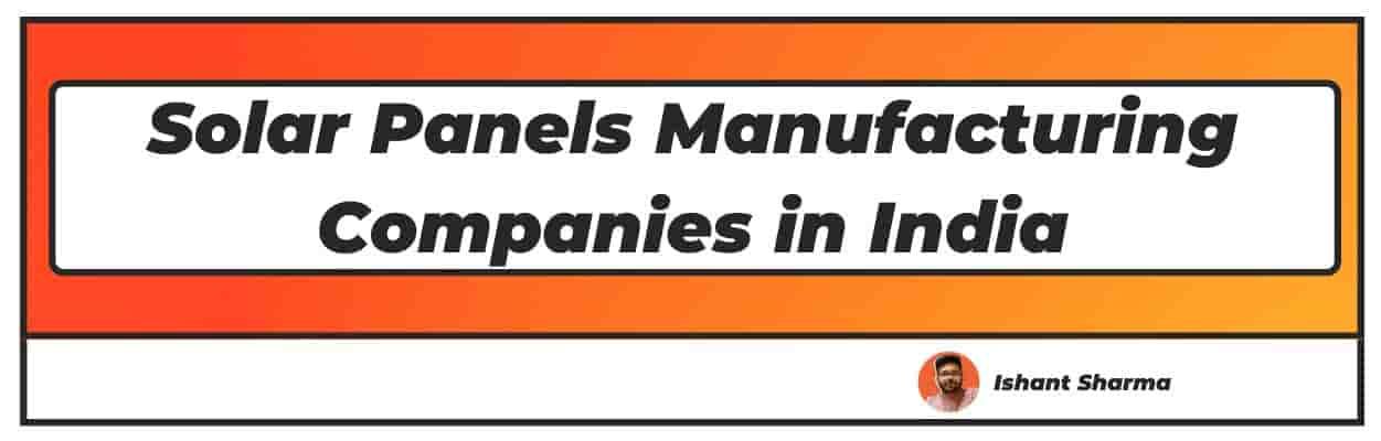 Solar Panels Manufacturing Companies In India