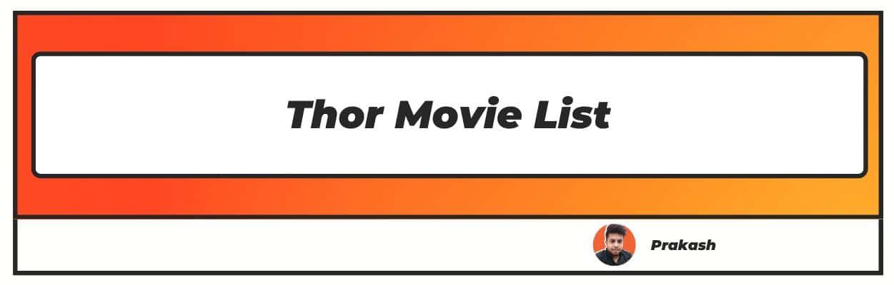 Thor Movie List