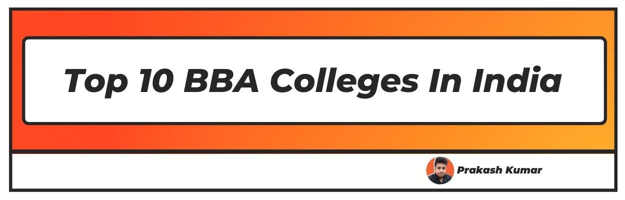 Top 10 BBA Colleges In India