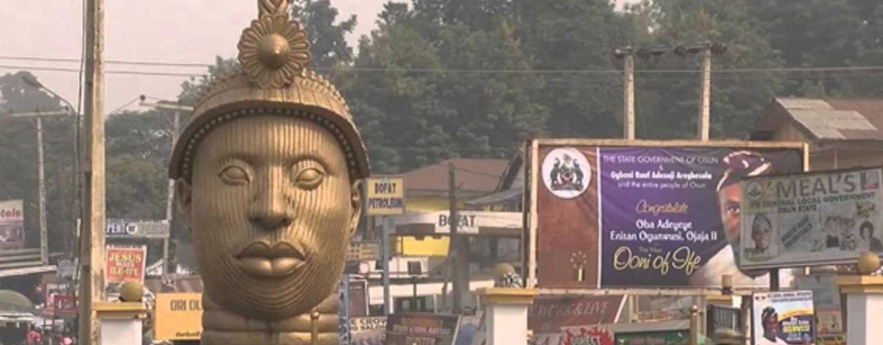 IFE CULTURE AND HISTORY IFE CULTURE AND HISTORY