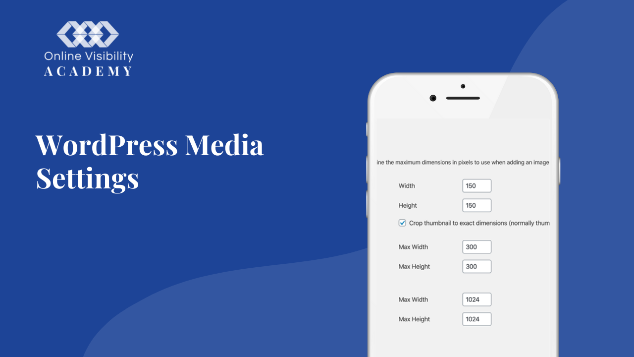 wordpress-media-settings-online-visibility-academy