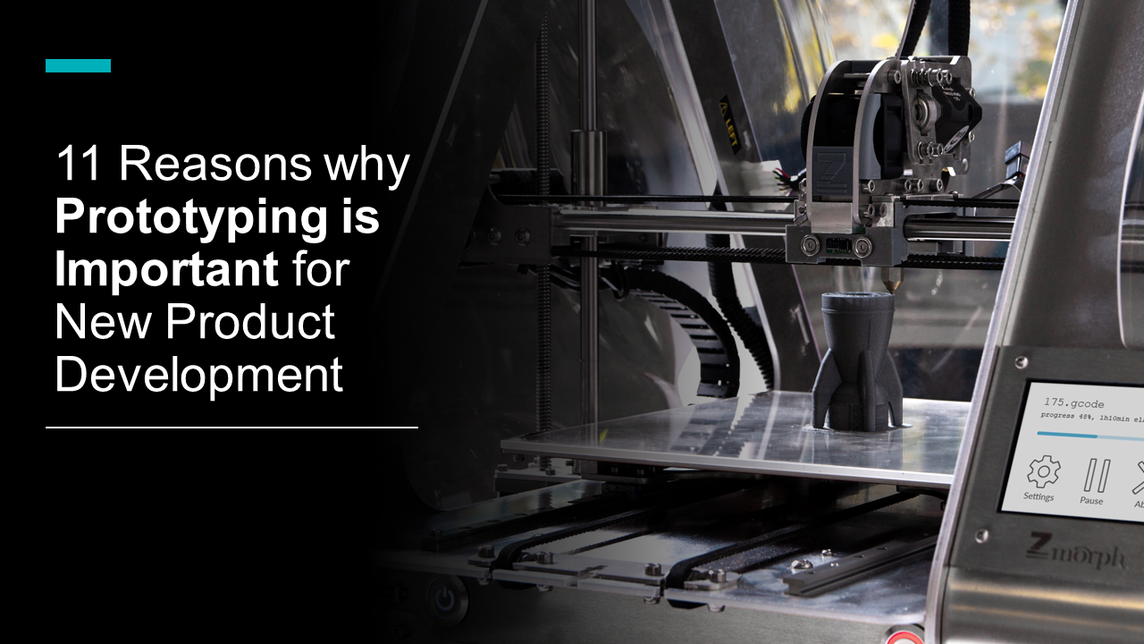 11 Reasons Why Prototyping Is Important For New Product Development Innovolo Ltd