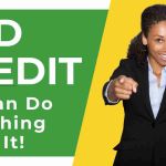 Bad Credit - You Can Do Something About It! Rebuild your bad credit