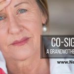 Why You Should NEVER Co-sign: A Grandmother's Dilemma Co-signing_