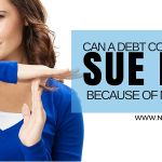 Can A Debt Collector Sue Me Because Of My Debt? Debt-Collector
