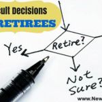 Six Difficult Decisions for Retirees decisions-for-retirees
