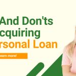 Do’s and Don’ts On Acquiring a Bad Credit Personal Loan Doâ__s and Donâ__ts On Acquiring a Bad Credit Personal Loan - Blog Header