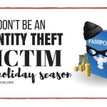 Don’t Be an Identity Theft Victim This Holiday Season Dont-Be-an-Identity-Theft-Victim-This-Holiday-Season1